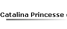 Catalina Princesse des Etoiles