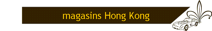 magasins Hong Kong